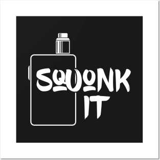 Squonk it Posters and Art